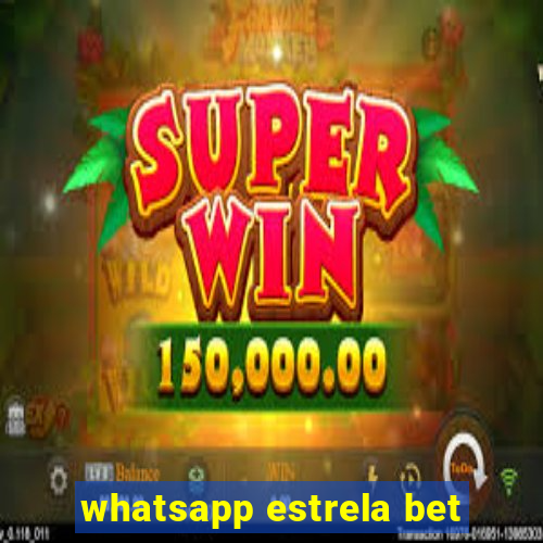 whatsapp estrela bet